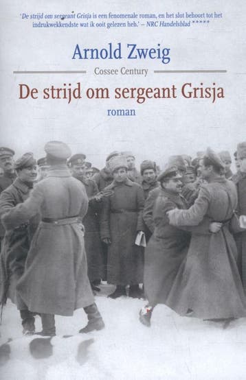De strijd om sergeant Grisja / Cossee century 9789059366961, Verzenden, Gelezen, Arnold Zweig