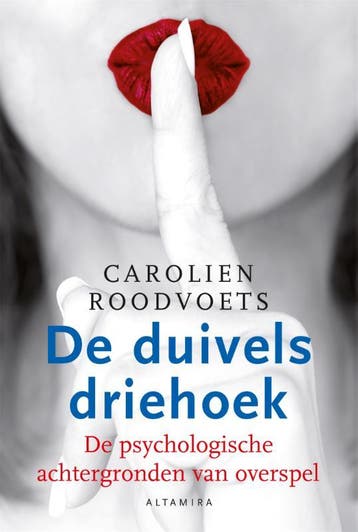 De duivelsdriehoek 9789401301916 Carolien Roodvoets, Verzenden, Carolien Roodvoets