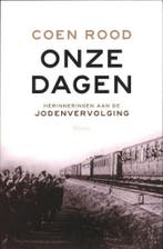 Onze dagen 9789461055521 Coen Rood, Verzenden, Gelezen, Coen Rood