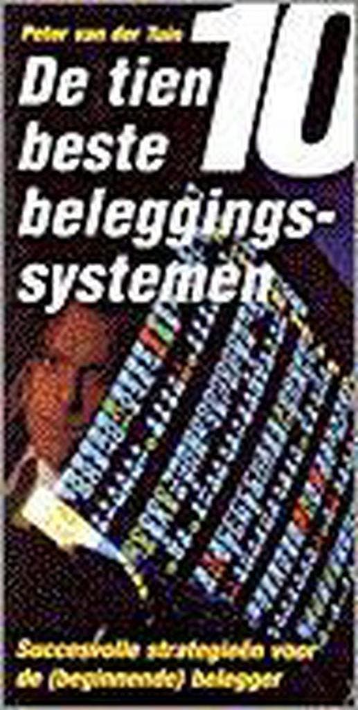 TIEN BESTE BELEGGINGSSYSTEMEN 9789055017362 P. van der Tuin, Boeken, Economie, Management en Marketing, Gelezen, Verzenden