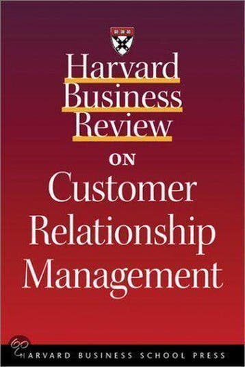Harvard Business Review On Customer Relationship Management, Verzenden, Zo goed als nieuw, Harvard Business Review