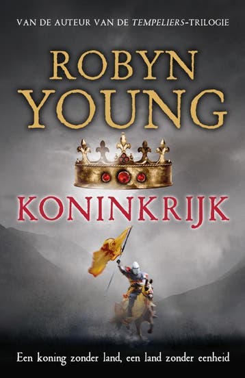 Koninkrijk / The Insurrection Trilogy / 3 9789022572283, Verzenden, Zo goed als nieuw, Robyn Young