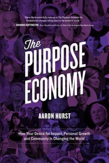 The Purpose Economy 9781937498290 Aaron Hurst, Verzenden, Aaron Hurst