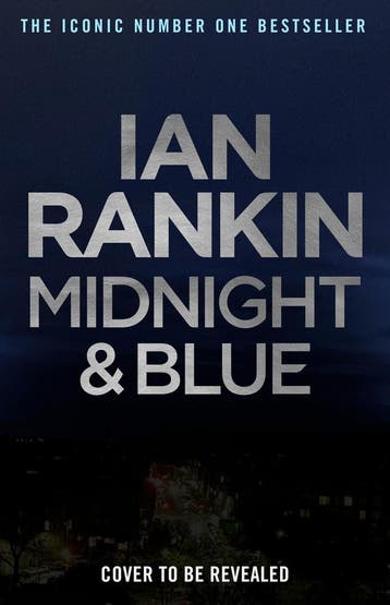 Midnight and blue / John Rebus / 25 9781398709430 Ian Rankin, Verzenden, Gelezen, Ian Rankin