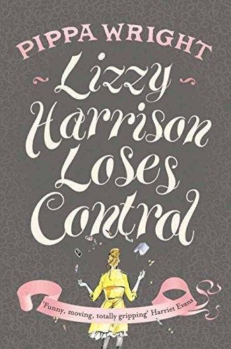 Lizzy Harrison Loses Control 9780330521710 Pippa Wright, Verzenden, Gelezen, Pippa Wright
