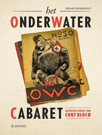 Het Onderwater Cabaret 9789462585751 Gerard Groeneveld, Verzenden, Zo goed als nieuw, Gerard Groeneveld