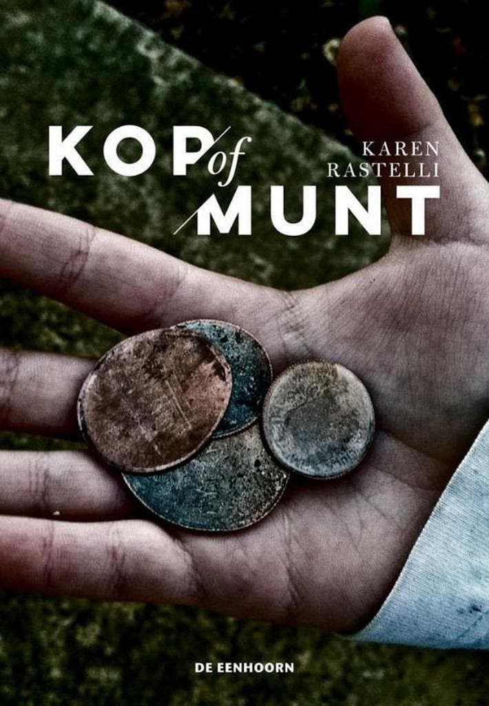 Kop of munt 9789462913004 Karen Rastelli, Boeken, Kinderboeken | Jeugd | 13 jaar en ouder, Zo goed als nieuw, Verzenden