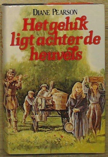 Het geluk ligt achter de heuvels - Pearson, Verzenden, Nieuw