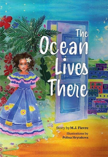 The Ocean Lives There 9781642506280 M.J. Fievre, Verzenden, Zo goed als nieuw, M.J. Fievre