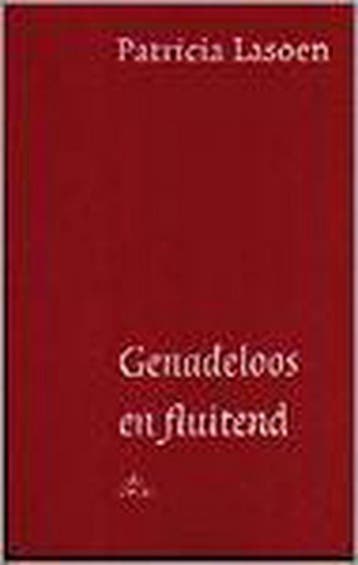 Genadeloos en fluitend 9789068016048 P. Lasoen, Verzenden, P. Lasoen