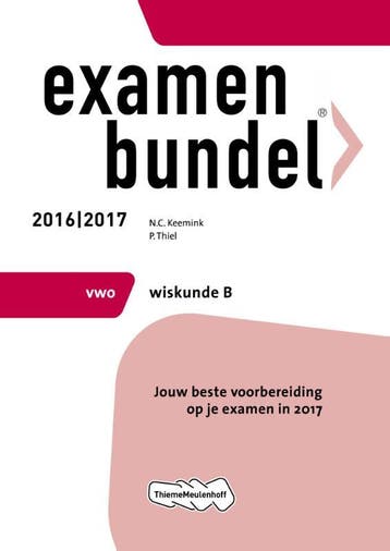 Examenbundel vwo Wiskunde B 2016/2017 9789006629354 P. Thiel, Verzenden, P. Thiel