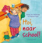 Hoi, naar school! 9789000348701 Vivian den Hollander, Verzenden, Gelezen, Vivian den Hollander