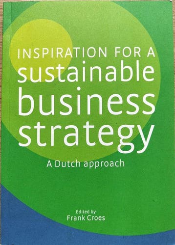 Inspiration for a Sustainable Business Strategy Frank Croes, Verzenden, Zo goed als nieuw, Frank Croes