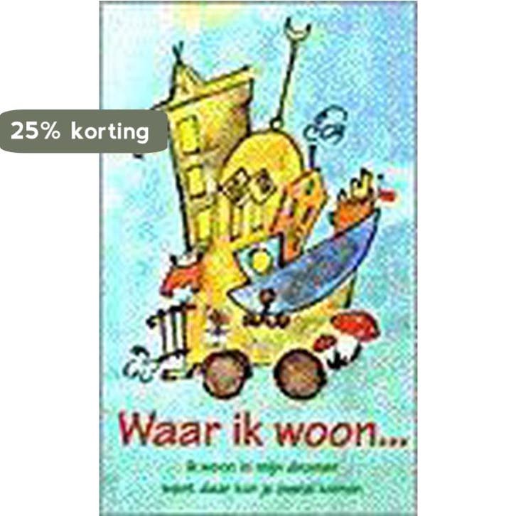 Waar ik woon ... 9789052470764, Livres, Livres pour enfants | 0 an et plus, Envoi