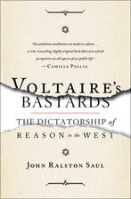 Voltaires Bastards 9781476718965 John Ralston Saul, Boeken, Verzenden, Gelezen, John Ralston Saul