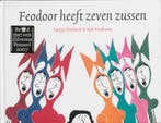 Feodoor heeft zeven zussen 9789025740856 Marjet Huiberts, Verzenden, Gelezen, Marjet Huiberts