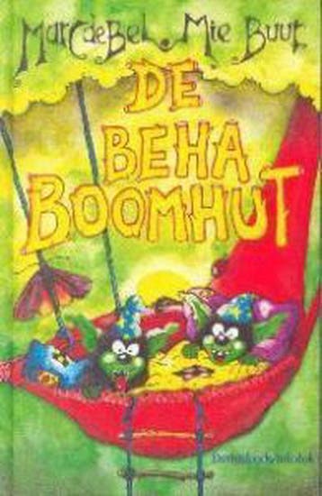De beha-boomhut / Boeboeks 9789065657381 Marc de Bel, Boeken, Kinderboeken | Jeugd | 13 jaar en ouder, Verzenden, Gelezen, Marc de Bel