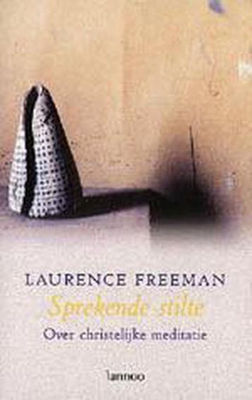Sprekende stilte / The selfless self 9789020936063, Verzenden, L. Freeman