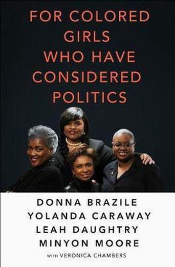 For Colored Girls Who Have Considered Politics 9781250137715, Verzenden, Veronica Chambers