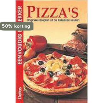 Pizzas / Eenvoudig en lekker 9789024360055 M. Sauerborn, Verzenden, M. Sauerborn