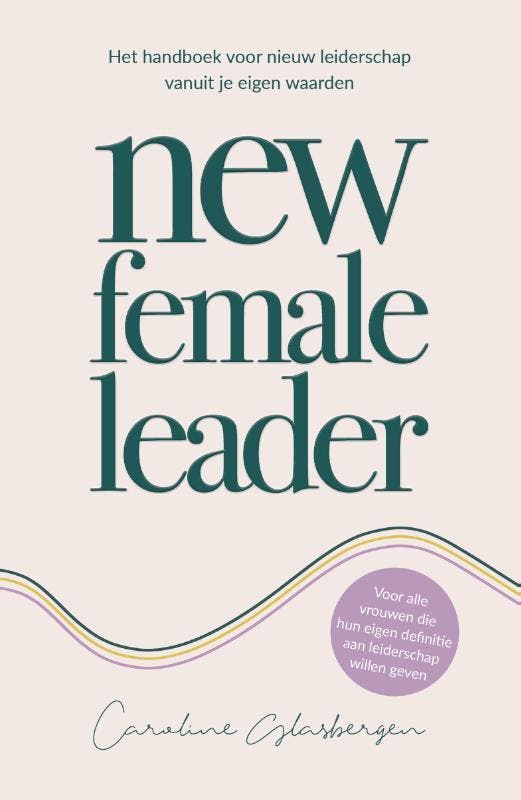 New female leader 9789400512931 Caroline Glasbergen, Boeken, Psychologie, Zo goed als nieuw, Verzenden