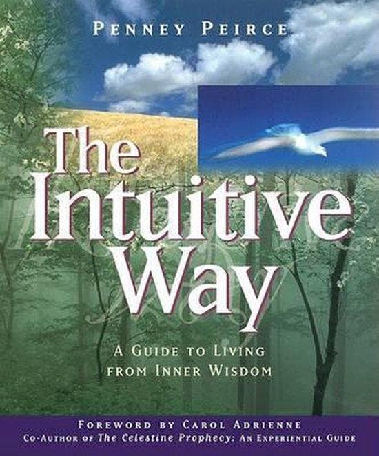 Intuitive Way 9781885223555 Penney Peirce, Boeken, Taal | Engels, Gelezen, Verzenden
