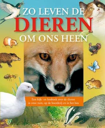 Zo leven de dieren om ons heen 9789044712605 J. Vries, Boeken, Verzenden, Gelezen, J. Vries