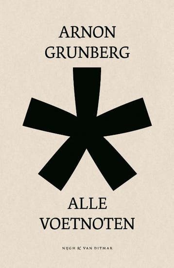 Alle Voetnoten | Arnon Grunberg | Nieuw, Verzenden, Nieuw, Arnon Grunberg