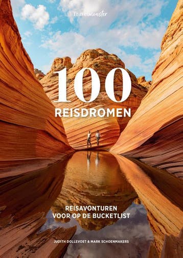 100 Reisdromen | Judith Dollevoet; Mark Schoenmakers | Nieuw, Verzenden, Nieuw, Judith Dollevoet; Mark Schoenmakers