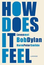 How does it feel? 9789401458238 Harm Peter Smilde, Verzenden, Harm Peter Smilde