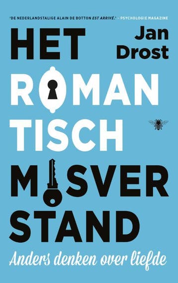 Het romantisch misverstand 9789023492177 Jan Drost, Verzenden, Zo goed als nieuw, Jan Drost
