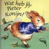Wat heb jij, Pieter Konijn ? 9789041012104 Alex Vining, Verzenden, Alex Vining