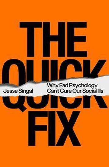 The Quick Fix 9780374239800 Jesse Singal, Verzenden, Gelezen, Jesse Singal