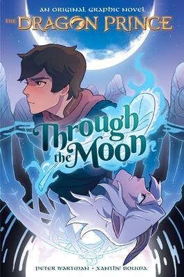 Through the Moon (the Dragon Prince Graphic Novel #1), Verzenden, Zo goed als nieuw