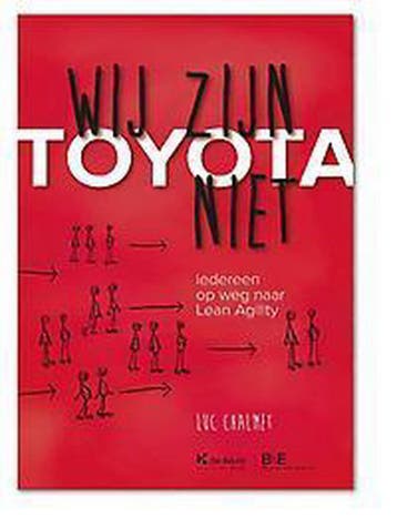 Wij zijn Toyota niet 9789048618194 Luc Chalmet, Boeken, Verzenden, Gelezen, Luc Chalmet