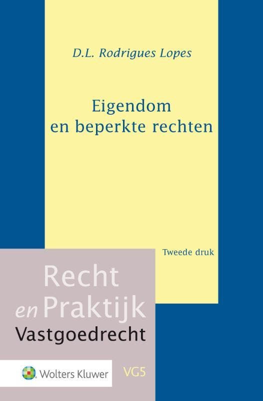 Eigendom en beperkte rechten / Recht en Praktijk -, Livres, Science, Envoi