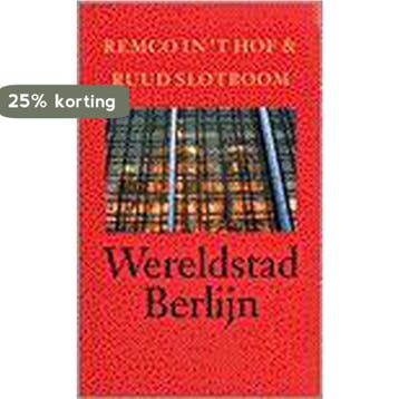 WERELDSTAD BERLIJN 9789029537346 R. in t Hof, Verzenden, Gelezen, R. in 't Hof