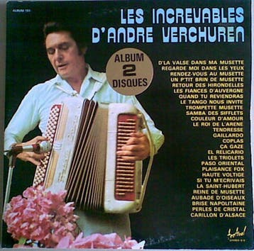 André Verchuren – Les Increvables D'André Verchuren 2 x LP, Verzenden