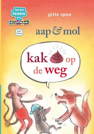Kak op de weg / Aap & mol 9789020677638 Gitte Spee, Verzenden, Gitte Spee