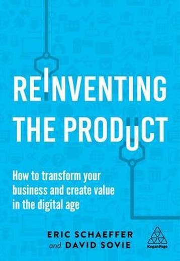 Reinventing the Product 9780749484644 Eric Schaeffer, Verzenden, Eric Schaeffer