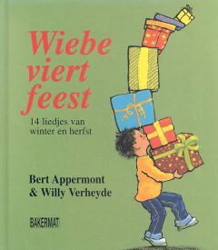 Wiebe viert feest 9789054611479 Willy Verheyde, Verzenden, Gelezen, Willy Verheyde