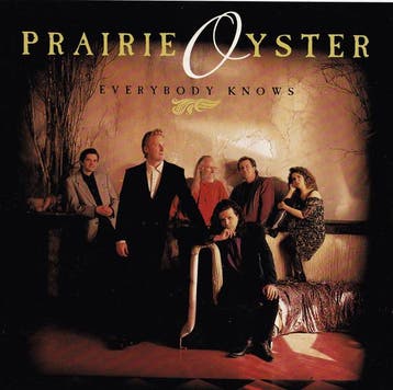 Prairie Oyster - Everybody Knows, Verzenden, Gebruikt