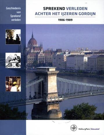 Sprekend verleden achter het IJzeren Gordijn - 1986-1989 /, Verzenden, Zo goed als nieuw, Leo Dalhuisen