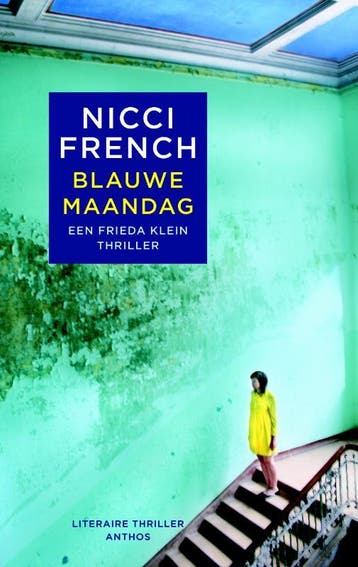 Blauwe maandag / Frieda Klein / 1 9789041414649 Nicci French, Verzenden, Gelezen, Nicci French