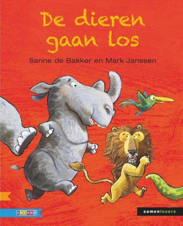 De dieren gaan los / Samenlezers 9789048713479, Verzenden, Gelezen, Sanne de Bakker