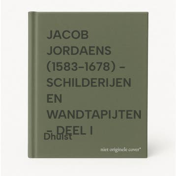 JACOB JORDAENS (1583-1678) - SCHILDERIJEN EN WANDTAPIJTEN -, Verzenden, Gelezen, Dhulst