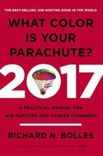 What Color Is Your Parachute? 2017 9780399578212, Verzenden, Richard Nelson Bolles
