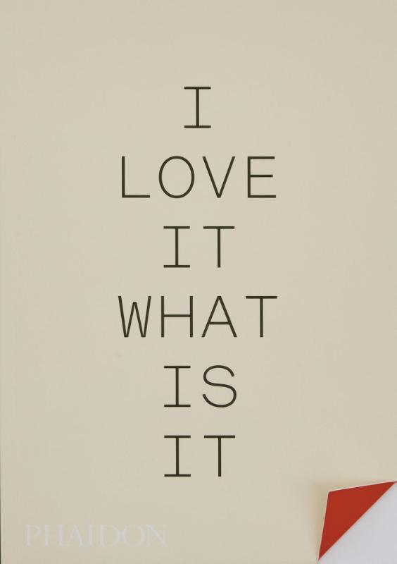 I Love It. What Is It? | Turner Duckworth; Gyles Lingwood, Boeken, Overige Boeken, Nieuw, Verzenden