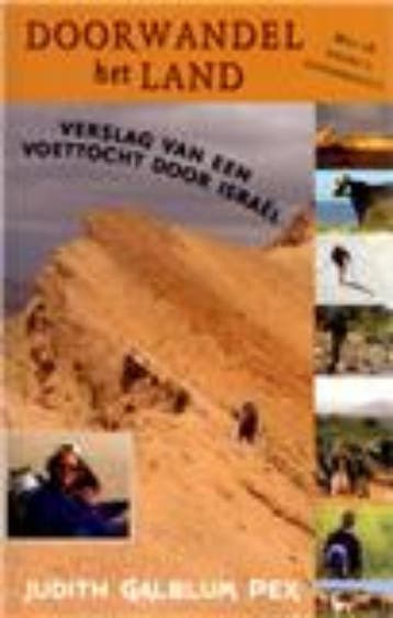 Doorwandel het land 9789063182892 J. Galblum-Pex, Verzenden, Gelezen, J. Galblum-Pex