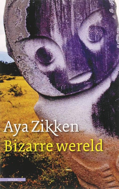 Bizarre wereld 9789045000145 Aya Zikken, Boeken, Romans, Gelezen, Verzenden